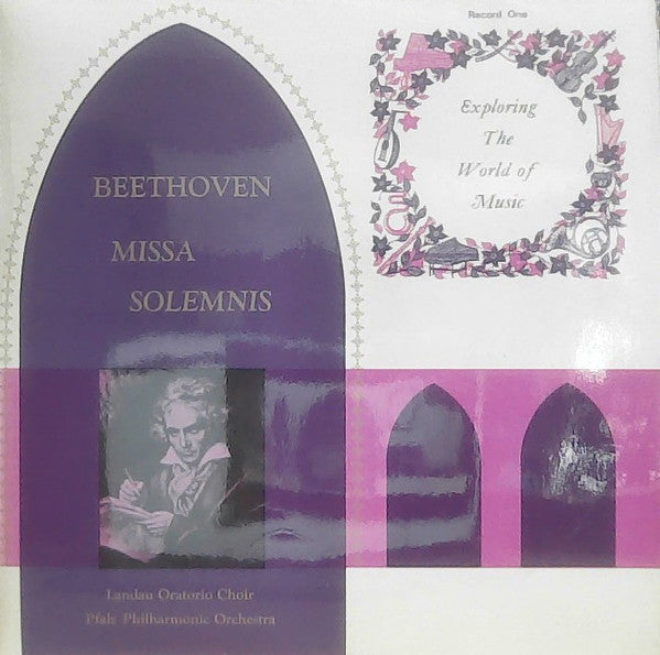 Ludwig van Beethoven - Der Oratorienchor Des Musikvereins Landau, Das Philharmonische Orchester Der Pfalz : Missa Solemnis (2xLP, Album)