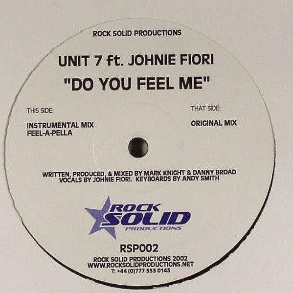 Unit 7 : Do You Feel Me (12")