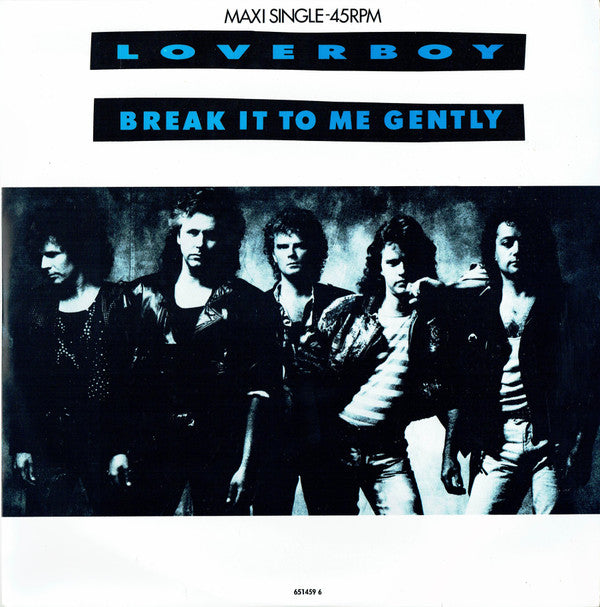 Loverboy : Break It To Me Gently (12", Maxi, Ltd)