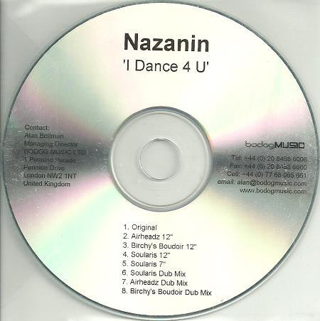 Nazanin : I Dance 4 U (CDr, Single, Promo)