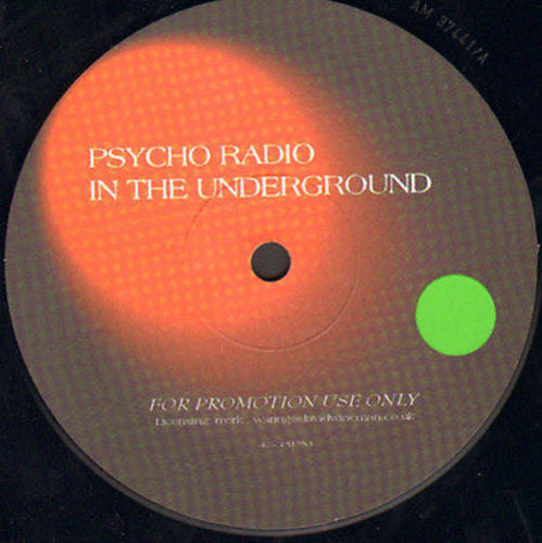 Psycho Radio : In The Underground (12", S/Sided, Promo)