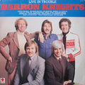 The Barron Knights : Live In Trouble (LP)