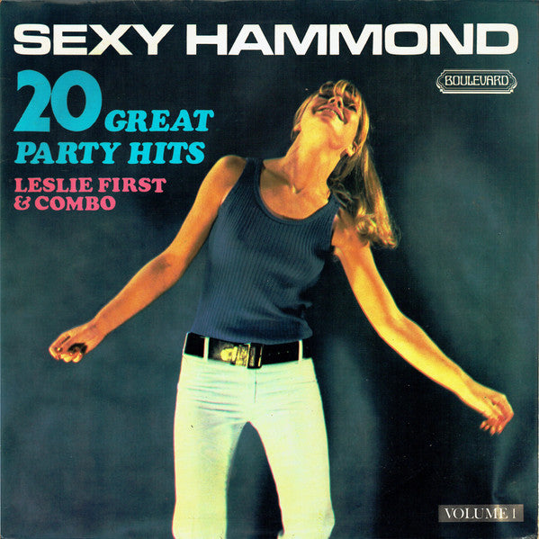 Leslie First & Combo : Sexy Hammond (Volume 1) (LP, Album)