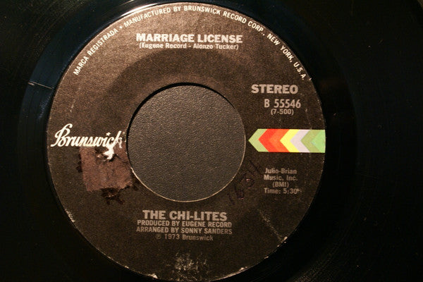 The Chi-lites : The First Time (Ever I Saw Your Face) / Marriage License (7")