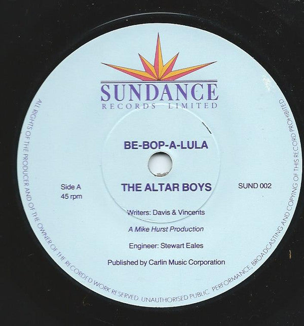 The Altar Boys (2) : Be-Bop-A-Lula (7", Single)