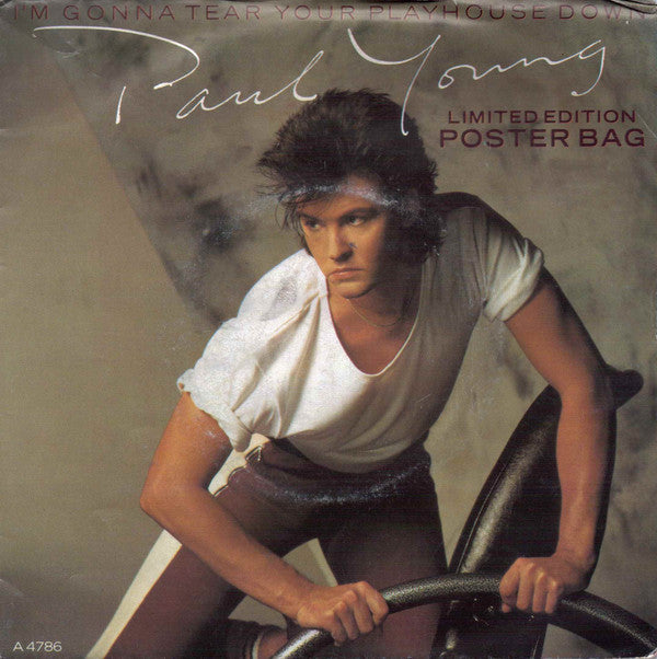Paul Young : I'm Gonna Tear Your Playhouse Down (7", Ltd, Pos)