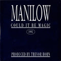 Barry Manilow : Could It Be Magic 1993 (7", Single)