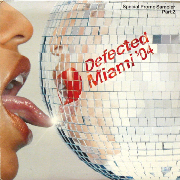 Various : Defected Miami '04 (Special Promo Sampler Part 2) (2x12", Promo, Smplr)