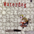 Waterdog : Waterdog (CD, Album)