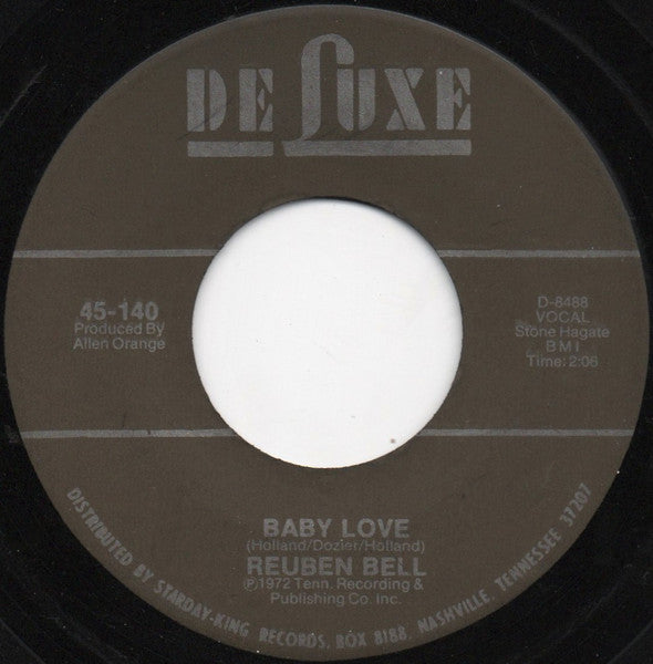 Reuben Bell : It's Too Late / Baby Love (7", Single)