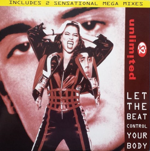 2 Unlimited : Let The Beat Control Your Body (12")