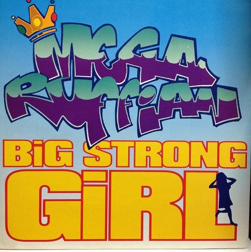 Megaruffian : Big Strong Girl (12", Single)