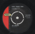 Joe Brown And The Bruvvers : Your Tender Look (7", Single)