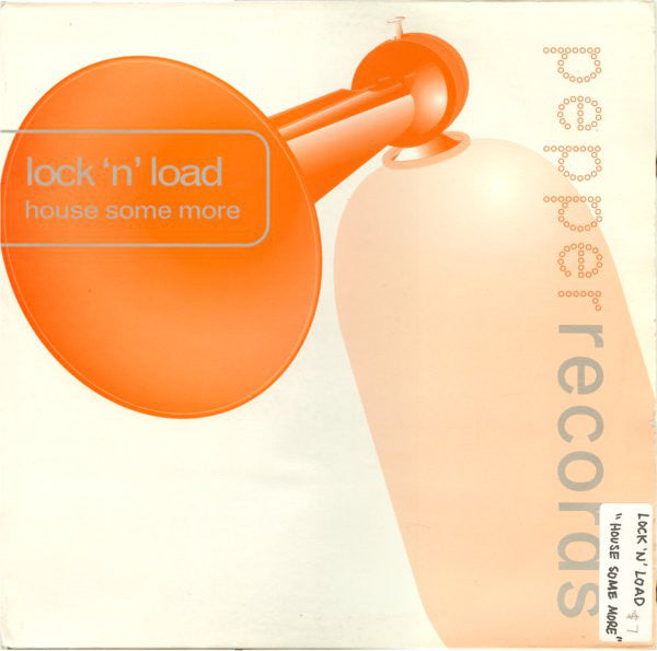 Lock 'N' Load* : House Some More (12")