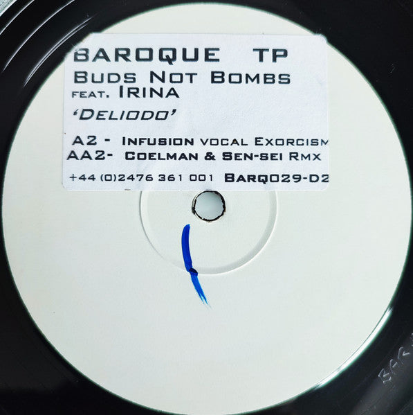 Buds Not Bombs Feat. Irina* : Deleido (Disc Two) (12", TP, W/Lbl, Dis)