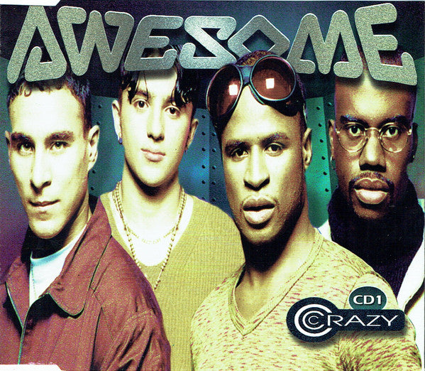 Awesome (2) : Crazy (CD, Single, CD1)