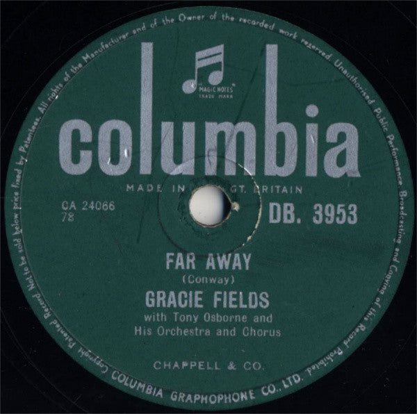 Gracie Fields With Tony Osborne And His Orchestra : Around The World / Far Away (Shellac, 10")