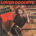 Tanya Tucker : Lover Goodbye (7")