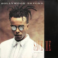 Hollywood Beyond : Save Me (12", Single)