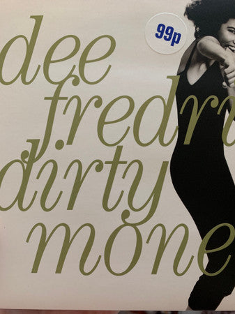 Dee Fredrix : Dirty Money (7", Single)
