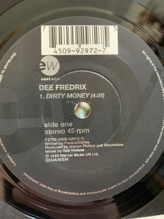 Dee Fredrix : Dirty Money (7", Single)