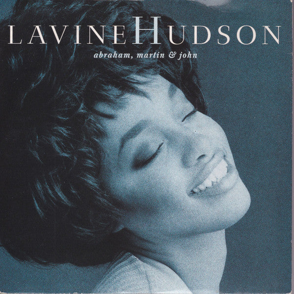 Lavine Hudson : Abraham, Martin & John (7")
