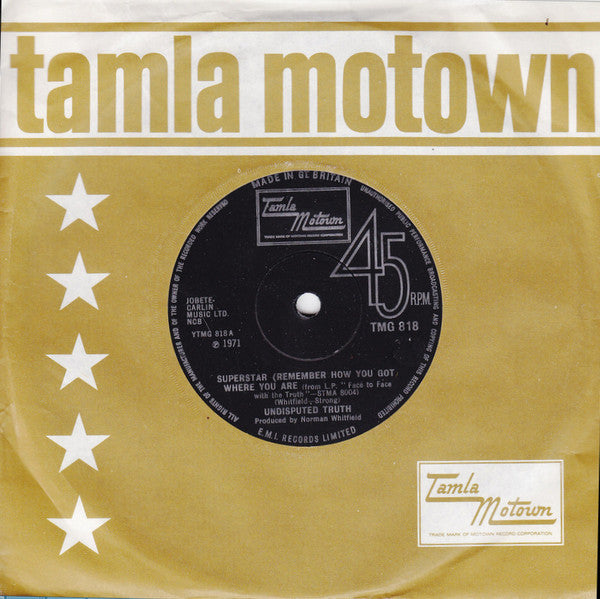 The Undisputed Truth : Superstar (Remember How You Got Where You Are) (7", Single)