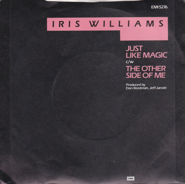 Iris Williams : Just Like Magic (7", Single)
