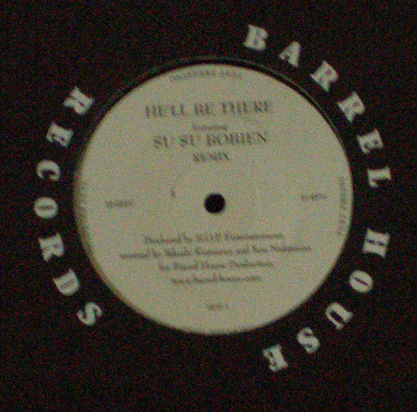 B.O.P. Featuring Su Su Bobien : He'll Be There (12", TP)