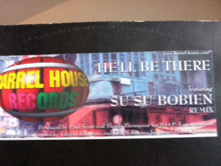 B.O.P. Featuring Su Su Bobien : He'll Be There (12", TP)