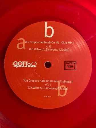 Gotta Feat. Last Spirit : You Dropped A Bomb On Me (12", Red)