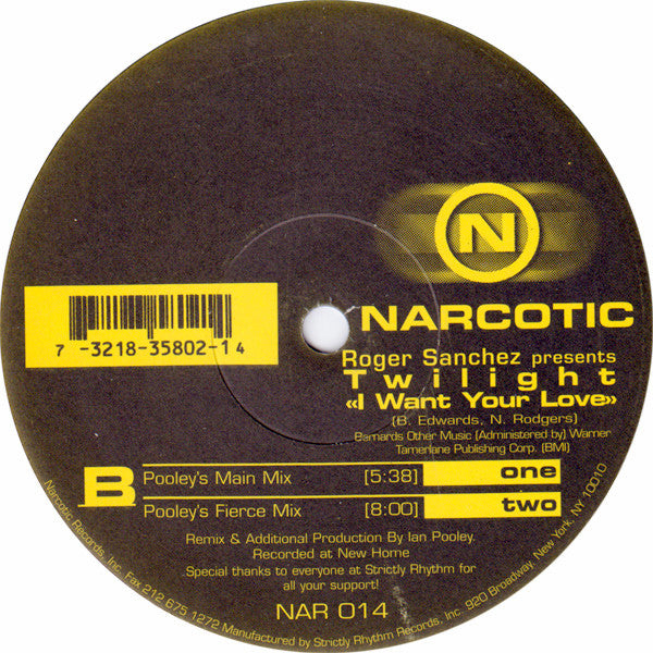 Roger Sanchez Presents Twilight (7) : I Want Your Love (12")
