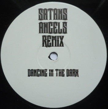 4Tune 500 : Satans Angels Remix (Dancing In The Dark) (12")