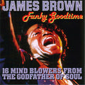 James Brown : Funky Good Time (CD, Comp, RE)