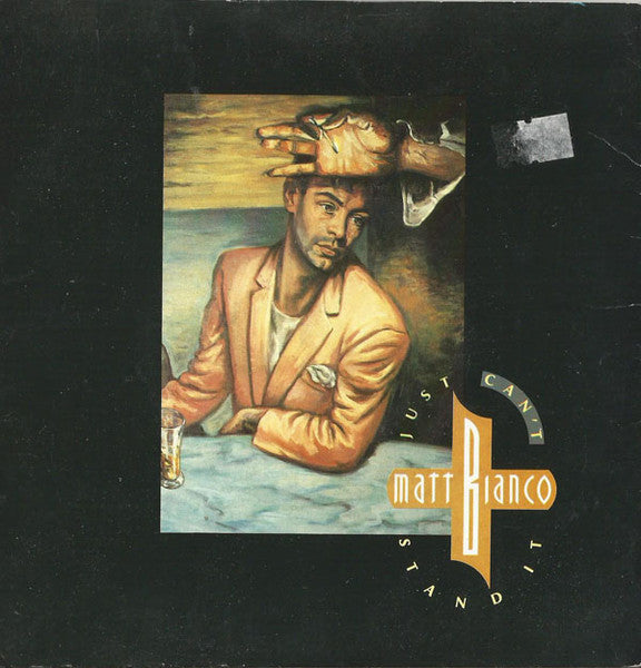 Matt Bianco : Just Can't Stand It (7")