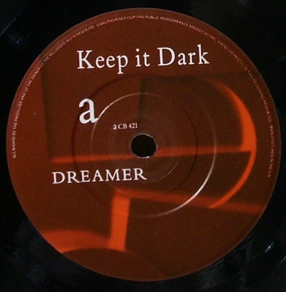 Keep It Dark : Dreamer (7", Single)