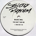 Bleu Inc. : You Can't Take Me (12", Promo)