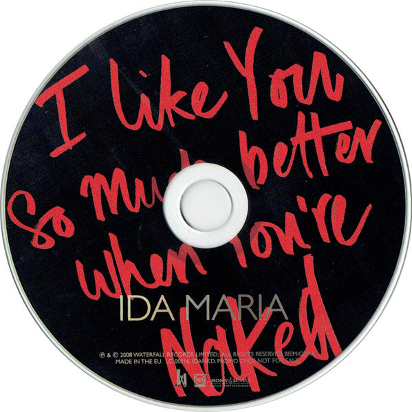 Ida Maria : I Like You So Much Better When You're Naked (CD, Single, Promo)