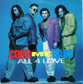 Color Me Badd : All 4 Love (7", Single)