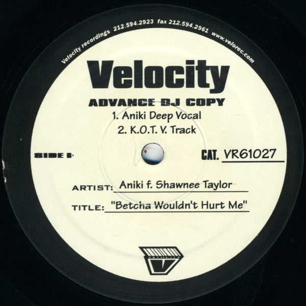 Aniki (8) Featuring Shawnee Taylor : Betcha Wouldn't Hurt Me (12", Promo)