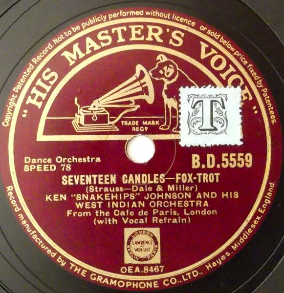 Ken 'Snakehips' Johnson & His West Indian Dance Orchestra : I'm In Love For The Last Time / Seventeen Candles (Shellac, 10")