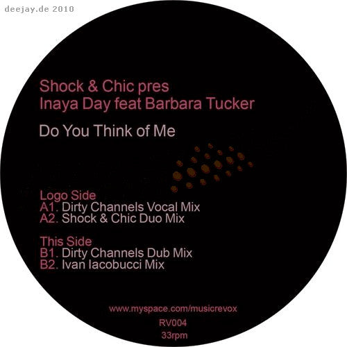 Shock (14) & Chic (3) Presents Inaya Day Featuring Barbara Tucker : Do You Think Of Me? (2010 Remixes) (12")