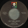 Tommy Roe : Heather Honey / Money Is My Pay (7")