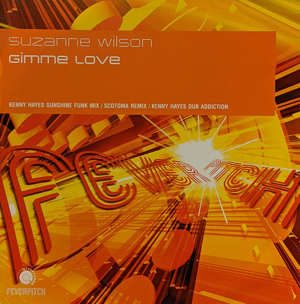 Suzanne Wilson : Gimme Love (12")