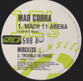 Mad Cobra / Merciless / Alley Cat (4) : Mach 11 Arena / Trouble Mi Piece / Correction We Fix / Woman Law (12")