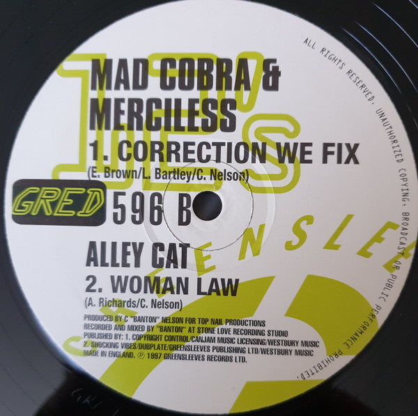 Mad Cobra / Merciless / Alley Cat (4) : Mach 11 Arena / Trouble Mi Piece / Correction We Fix / Woman Law (12")
