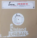 Loon Featuring Kelis : How You Want That (12")