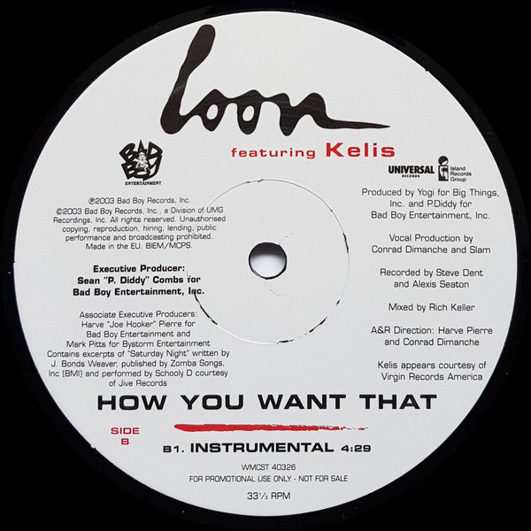 Loon Featuring Kelis : How You Want That (12")
