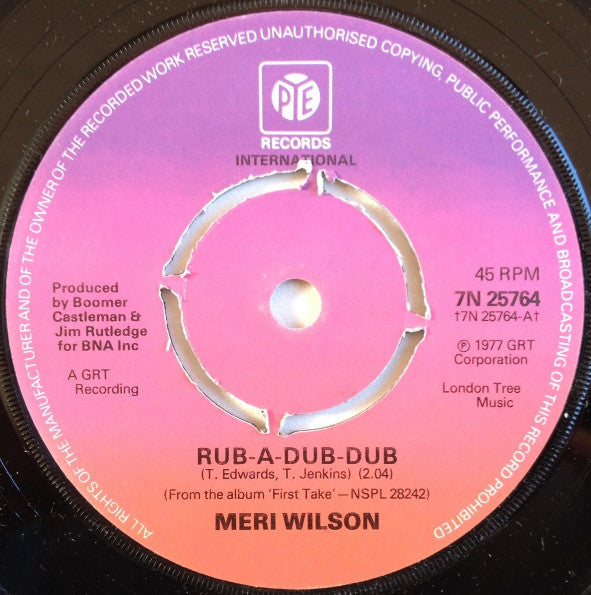 Meri Wilson : Rub-A-Dub-Dub (7")