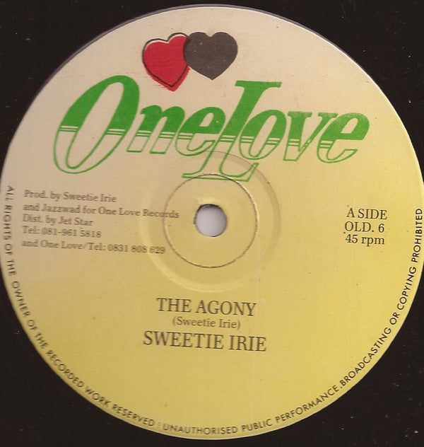Sweetie Irie : The Agony (12")